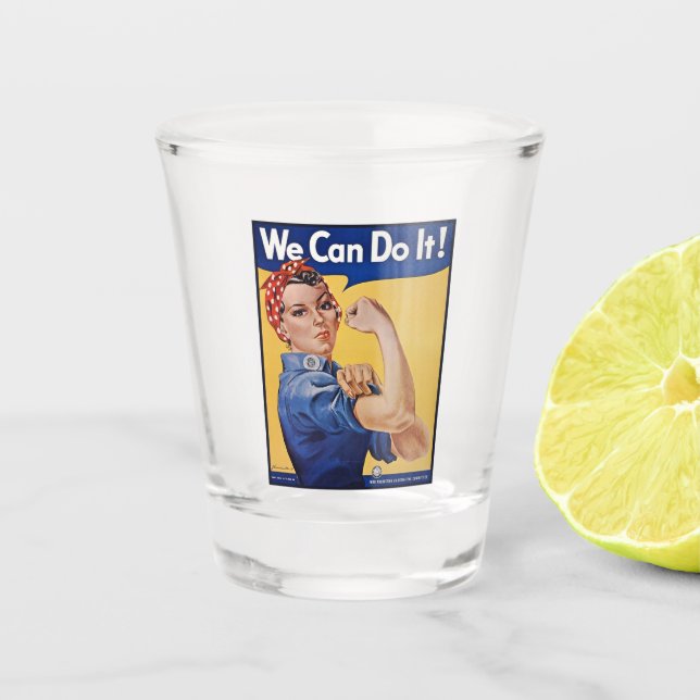 Rosie the Riveter: Strong Women Female Empowerment Shot Glass (Front)