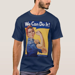Rosie the Riveter: Strong Women Female Empowerment T-Shirt