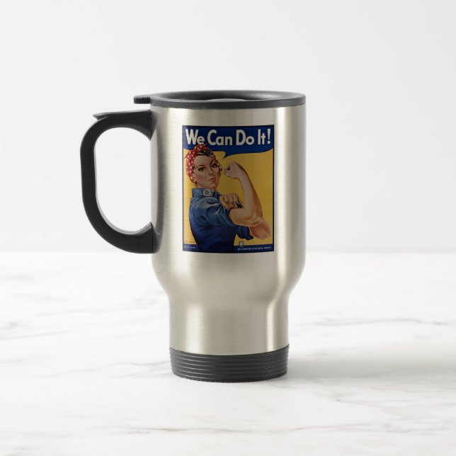 Rosie the Riveter: Strong Women Female Empowerment Travel Mug (Left)