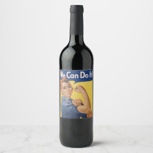 Rosie the Riveter: Strong Women Female Empowerment Wine Label