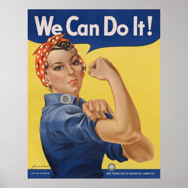 Rosie the Riveter Strong Women in the Workforce  Poster (Front)