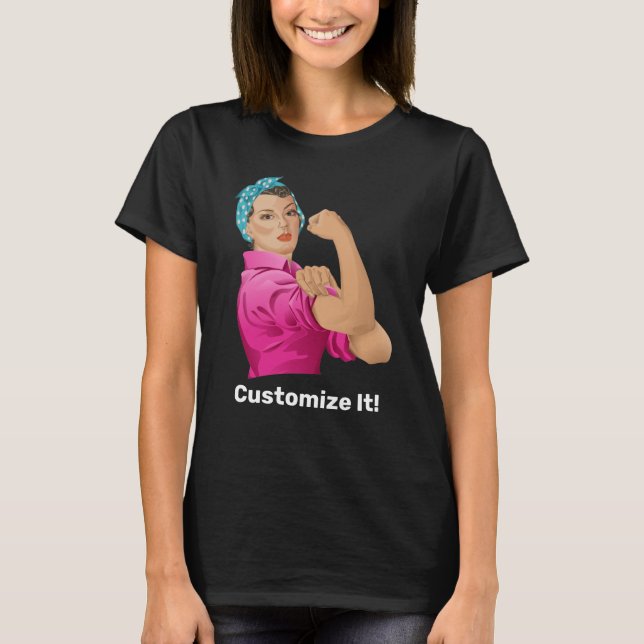 Rosie the Riveter T-Shirt (Front)