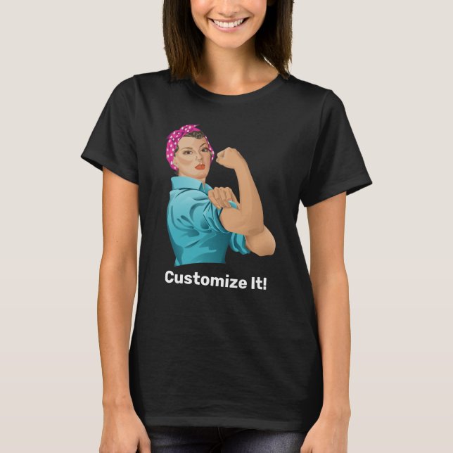 Rosie the Riveter T-Shirt (Front)