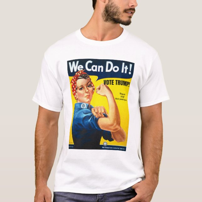 Rosie the Riveter Vote Trump T-Shirt (Front)