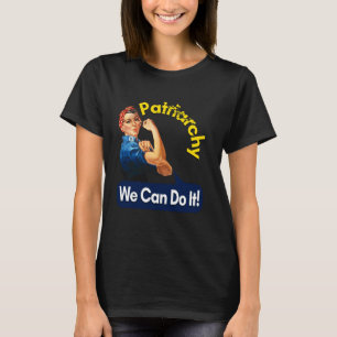 Rosie the Riveter - We Can Do It! Smash the Patria T-Shirt