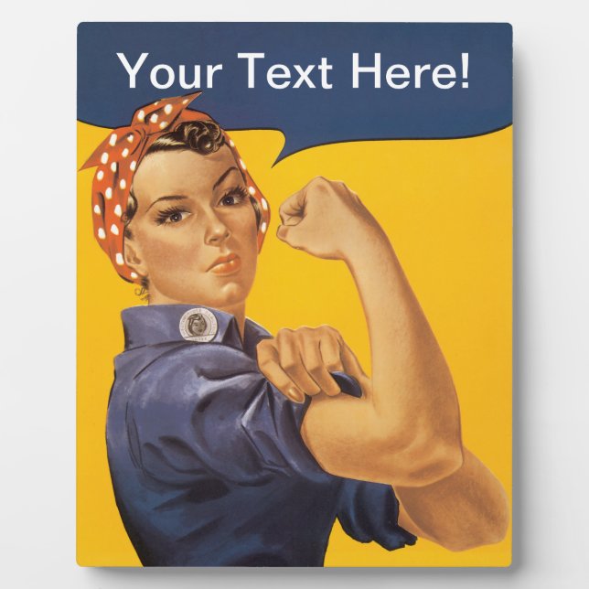 Rosie the Riveter We Can Do It! Your Text Here Plaque (Front)