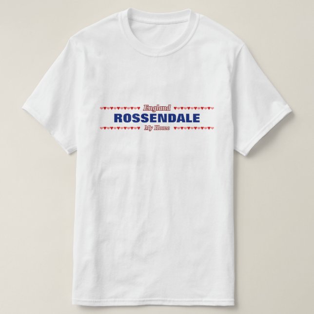 ROSSENDALE - My Home - England; Red & Pink Hearts T-Shirt (Design Front)