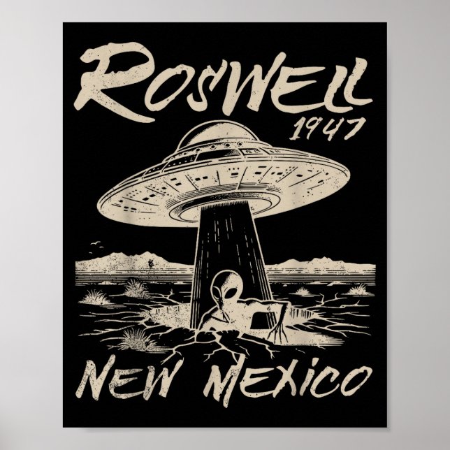 Roswell New Mexico 1947 Alien Abduction Ufo Crash  Poster (Front)
