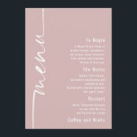 Rotated Text Dusty Rose Wedding Menu Card<br><div class="desc">Rotated Text Dusty Rose Wedding Menu Card Stylish set script is rotated to the left hand side, with all the details stylishly to the right with lots of white space for a contemporary feel. Easily personalise with your details. And change the colour of text and background if you wish via...</div>