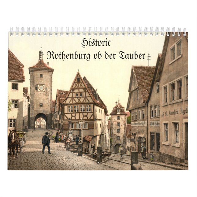 Rothenburg ob der Tauber Historical Calendar (Cover)