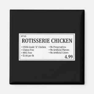 Rotisserie Chicken Label Humour, Chicken Magnet