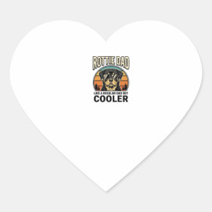 Rottie Dad Like a Regular Dad But Cooler Design_1 Heart Sticker