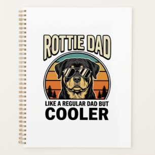 Rottie Dad Like a Regular Dad But Cooler Design_1 Planner
