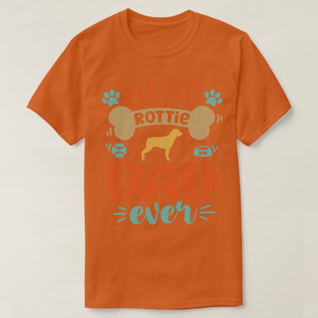 Rottie Dog Dad T-Shirt (Design Front)