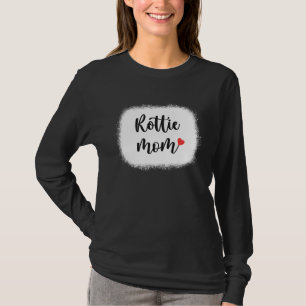 Rottie Dog Mom Womens Rottweiler T-Shirt