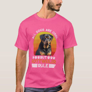 Rottweiler ALL DOGS ARE COOL BUT ROTTIES RULE Funn T-Shirt