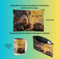 Rottweiler and puppies, Best Dog Mum 