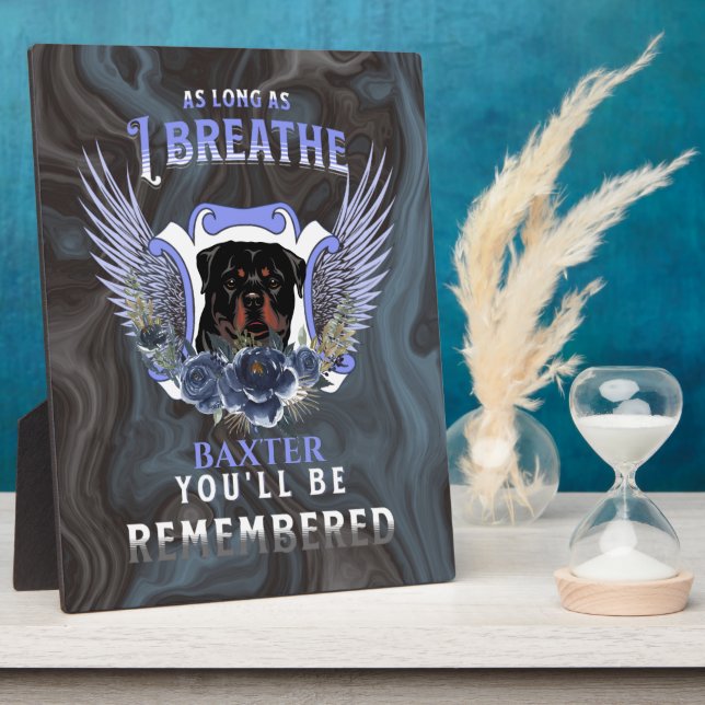 Rottweiler As Long As I Breath Memorial Plaque (Side)