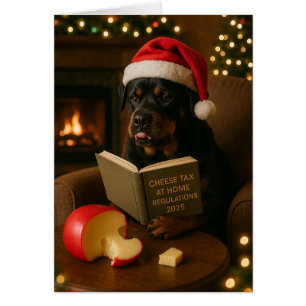 Rottweiler 'Cheese Tax' Christmas card