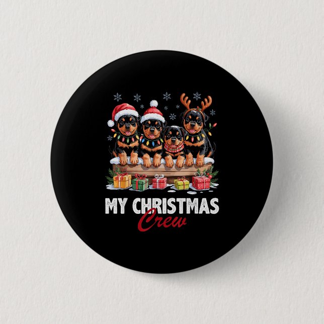 Rottweiler Christmas Crew Funny Dog Lovers Holiday 6 Cm Round Badge (Front)