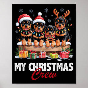 Rottweiler Christmas Crew Funny Dog Lovers Holiday Poster