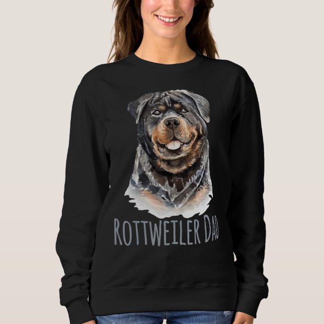 Rottweiler Dad Dog Breed Dog Lover Sweatshirt (Front)