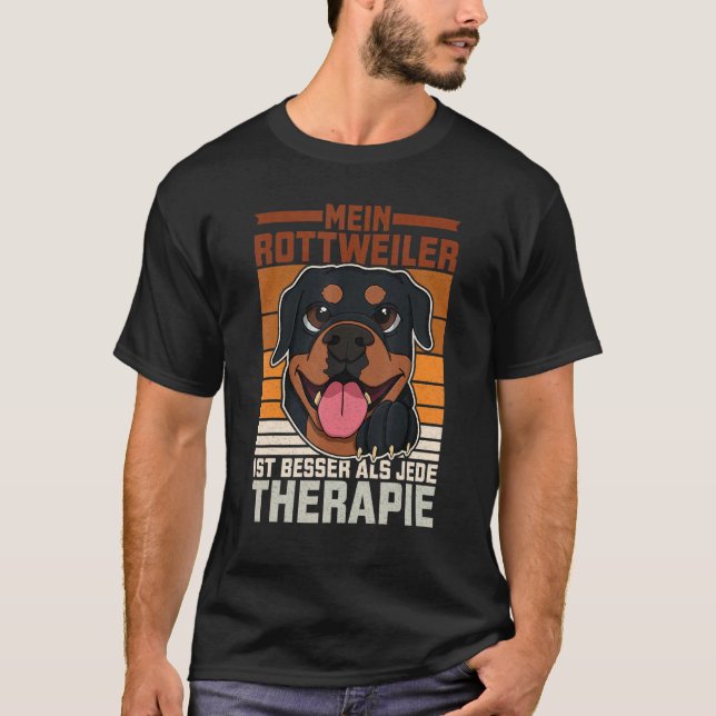 Rottweiler Dog Breeders Dog Owner Saying 20 T-Shirt (Front)