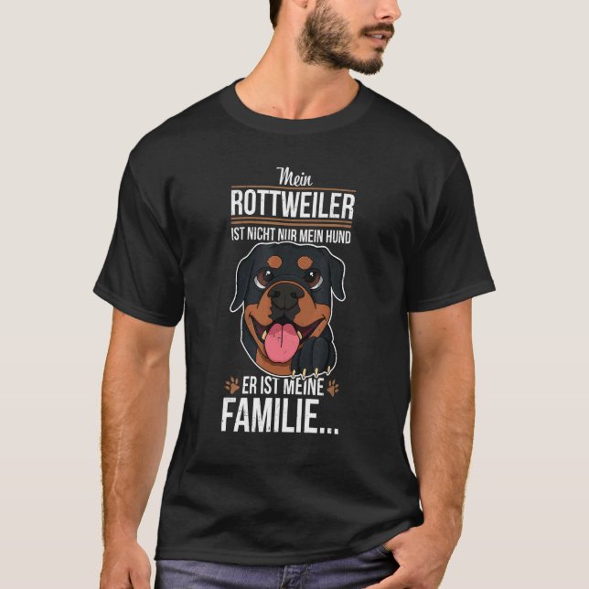 Rottweiler Dog Breeders Dog Owner Saying 34 T-Shirt (Front)