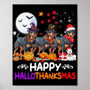 Rottweiler Dog Christmas Happy Hallothankmas Thank Poster