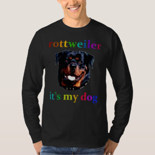 Rottweiler Dog Ferocity Strength Intelligence And T-Shirt