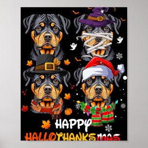 Rottweiler Dog Hallothanksmas Halloween Thanksgivi Poster