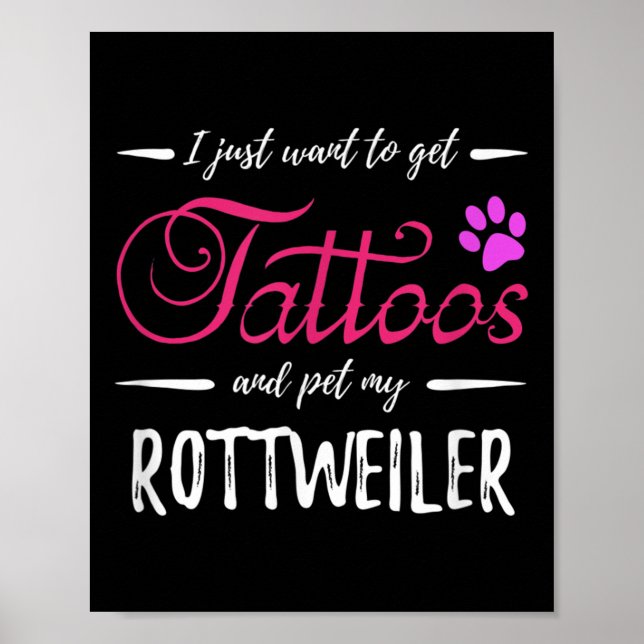 Rottweiler Dog Lover Tattoo Funny Dog Mum Gift Ide Poster (Front)