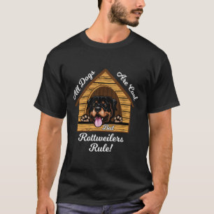 Rottweiler Dogs Are Cool Rottweilers Rule T-Shirt