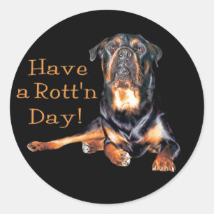 Rottweiler Have A Rotten Day Classic Round Sticker