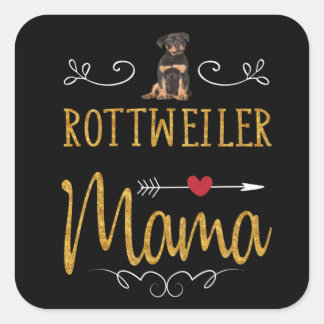 Rottweiler love mama square sticker