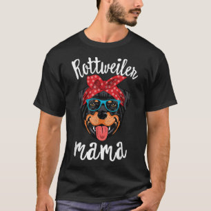 Rottweiler Mama Puppy Mum Dog Mama Lover Gift T-Shirt