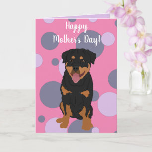 Rottweiler Mother’s Day Card