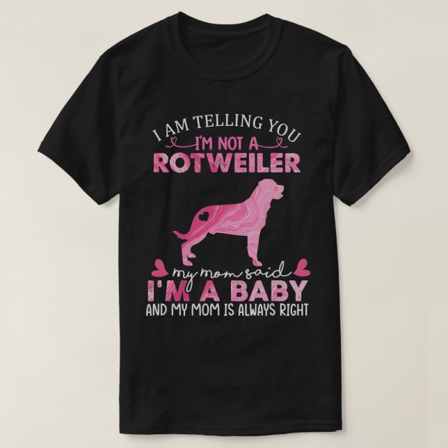 Rottweiler Mum Baby Funny Cute Dog Owner Pet Lover T-Shirt (Design Front)