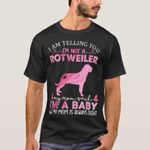 Rottweiler Mum Baby Funny Cute Dog Owner Pet Lover T-Shirt
