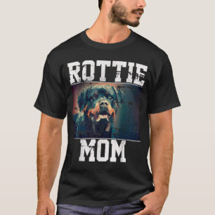 Rottweiler Mum Gift For Rottie Lover T-Shirt