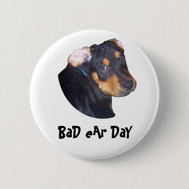 Rottweiler Puppy, BaD eAr DaY 6 Cm Round Badge (Front)