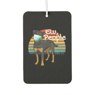 Rottweiler Puppy with Mask - Ew People -Rottweiler Car Air Freshener