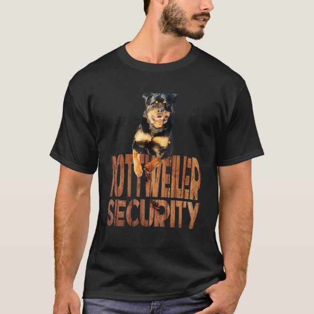 Rottweiler Security  Large Dog Mom Rottie Dad Gear T-Shirt (Front)