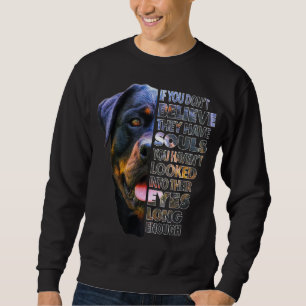 Rottweiler Soul I Love Rotties Dog Lover Sweatshirt