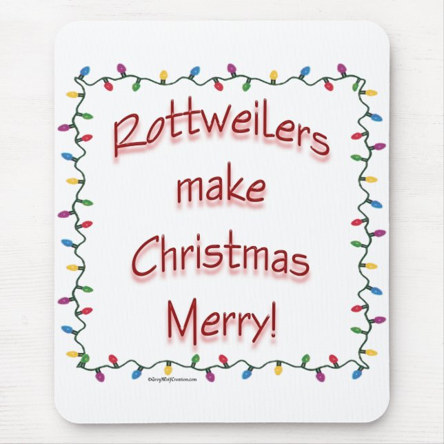 Rottweilers Make Christmas Merry Mouse Mat (Front)