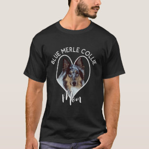 Rough Collie Dog Lover Blue Merle Mum Her Cute Gif T-Shirt