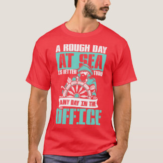 Rough Day at Sea T-Shirt