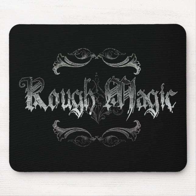 Rough Magic Mouse Mat (Front)