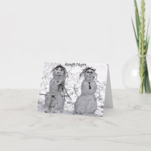 Rough Night Snowman Holiday Card