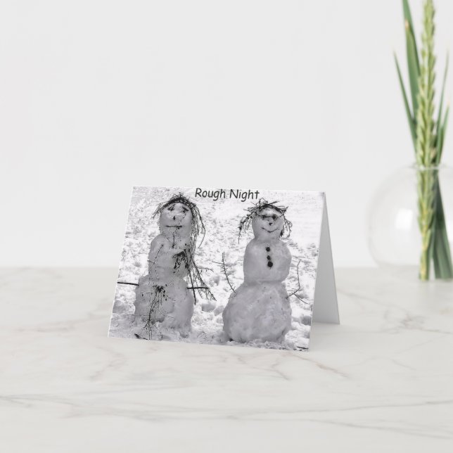 Rough Night Snowman  Holiday Card (Front)